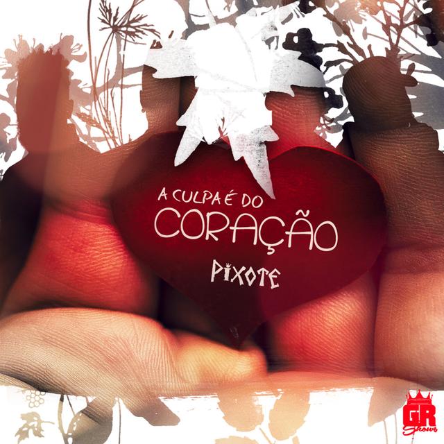 Album cover art for A Culpa é do Coração