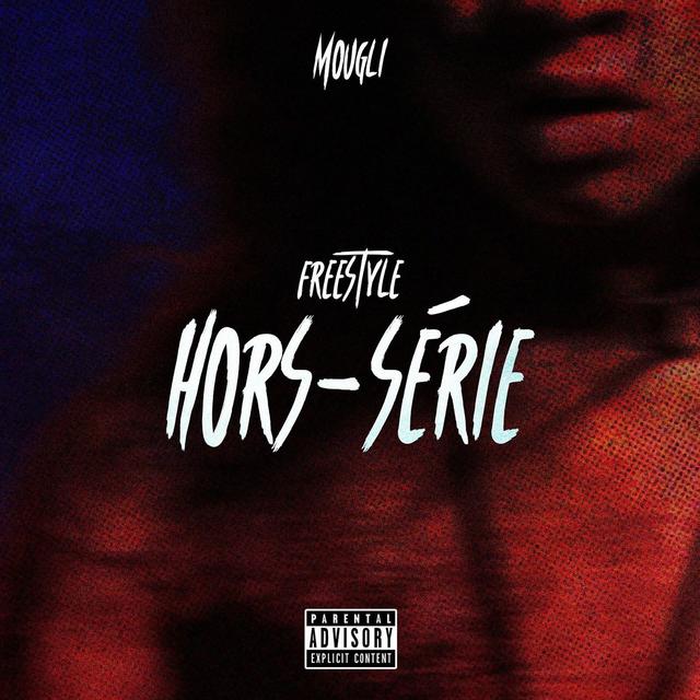 Album cover art for Freestyle Hors-Série