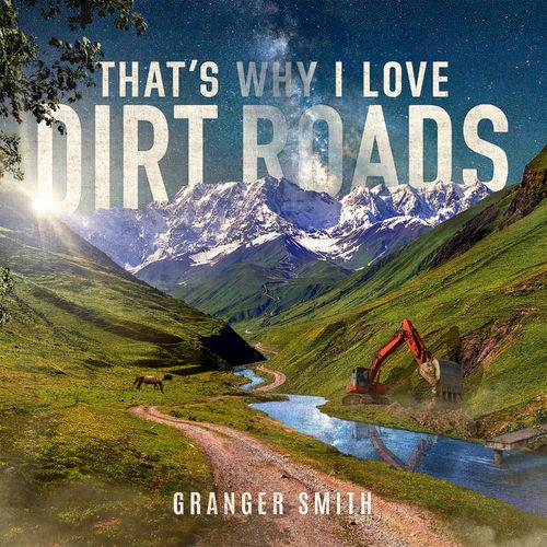 Album cover art for That's Why I Love Dirt Roads