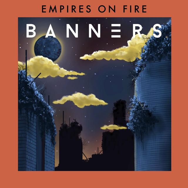 Album cover art for Empires on Fire