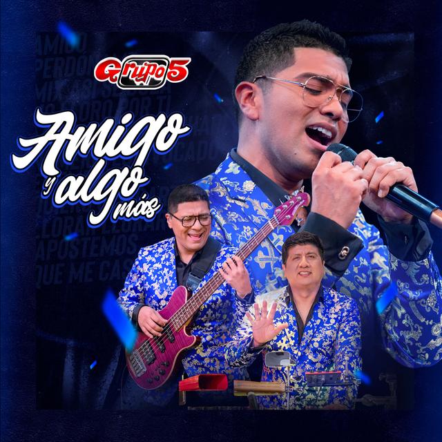 Album cover art for Amigo y Algo Más