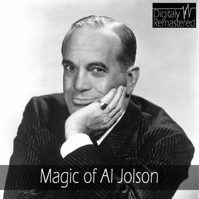 Album cover art for Magic Of Al Jolson (digitally Remastered)