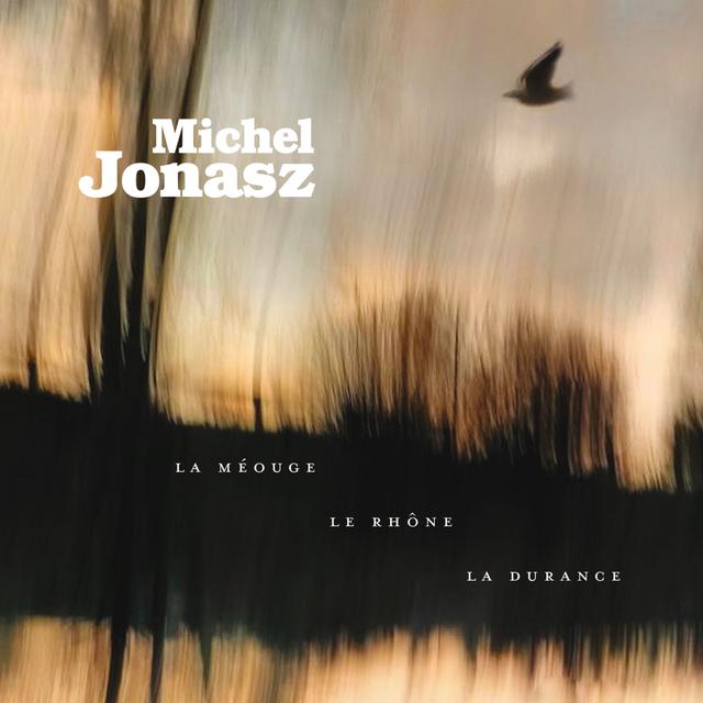 Album cover art for La Méouge, le Rhône, la Durance