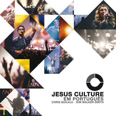 Album cover art for Jesus Culture Em Português