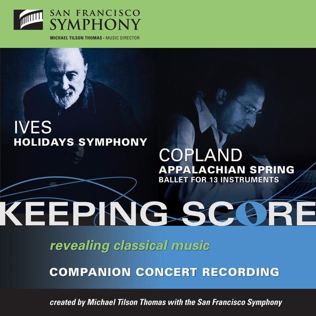 Album cover art for Ives: Holidays Symphony And Copland: Appalachian Spring