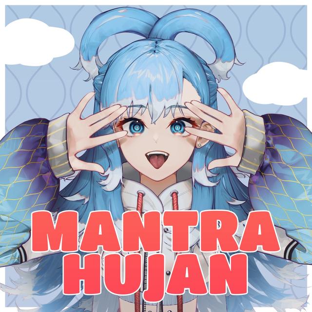 Album cover art for Mantra Hujan