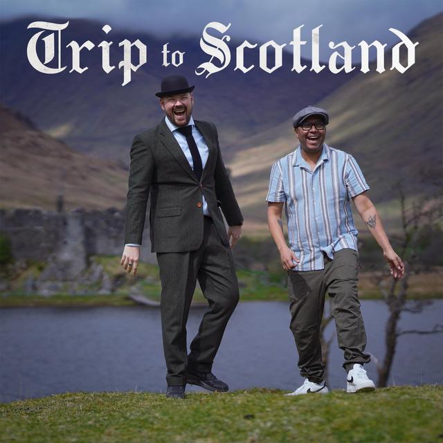 Album cover art for Trip to Scotland