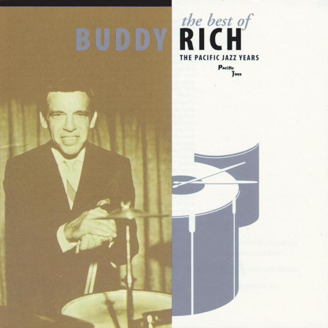 Album cover art for The Best Of Buddy Rich-The Pacific Jazz Years