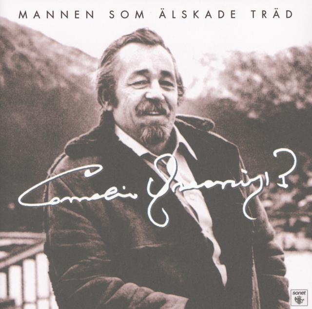 Album cover art for Mannen Som Älskade Träd