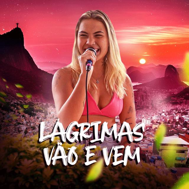 Album cover art for Lágrimas Vão e Vem