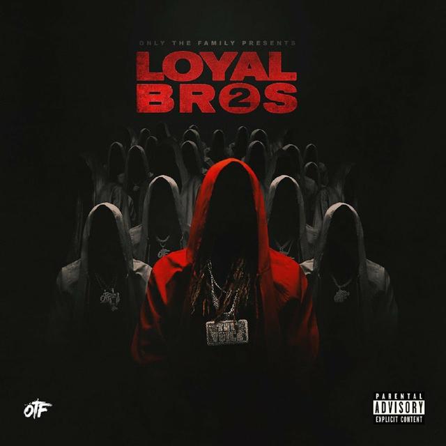 Album cover art for Lil Durk Presents: Loyal Bros 2