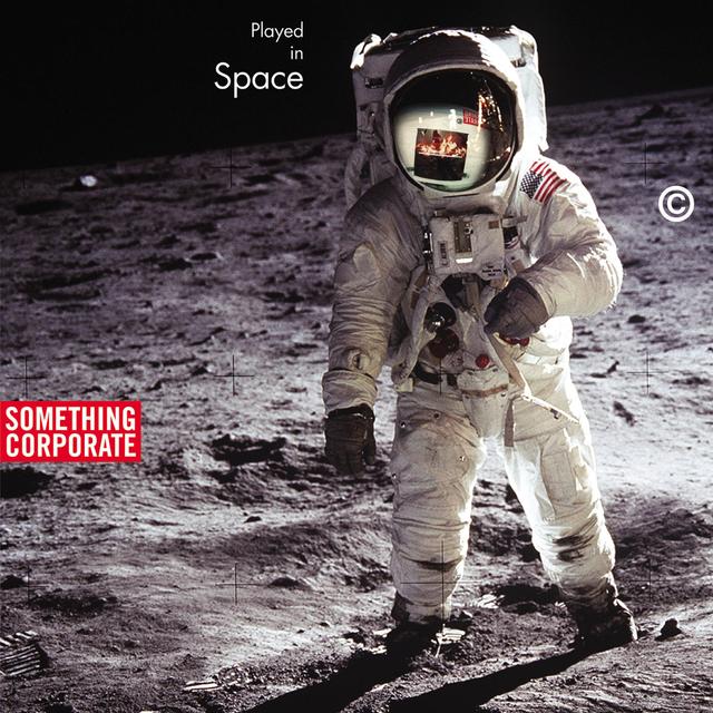 Album cover art for Played In Space : The Best Of Something Corporate