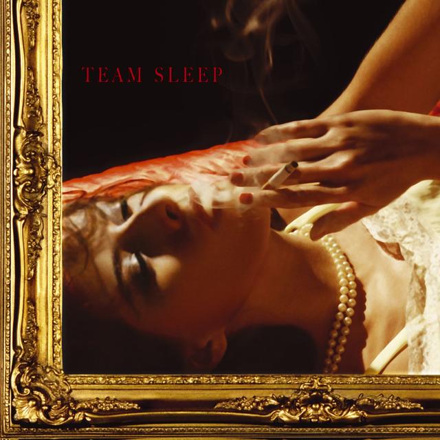 Album cover art for Team Sleep