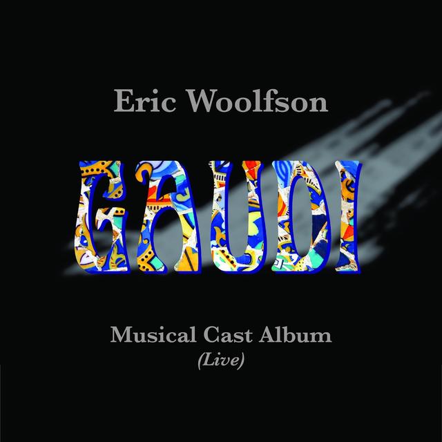 Album cover art for Gaudi Musical Cast Album (Live)