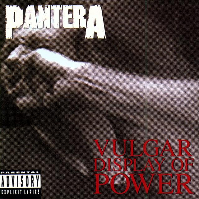 Album cover art for Vulgar Display of Power