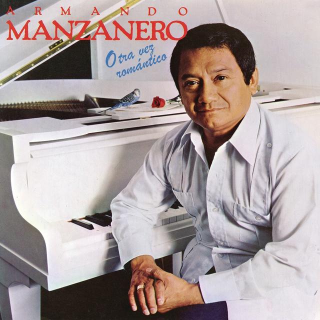 Album cover art for Armando Manzanero Otra Vez Romántico