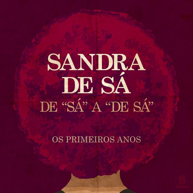 Album cover art for De 'Sá' A 'De Sá' - Os Primeiros Anos