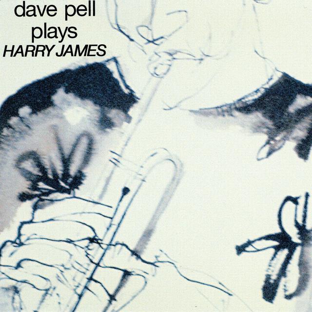 Album cover art for Dave Pell Plays Harry James