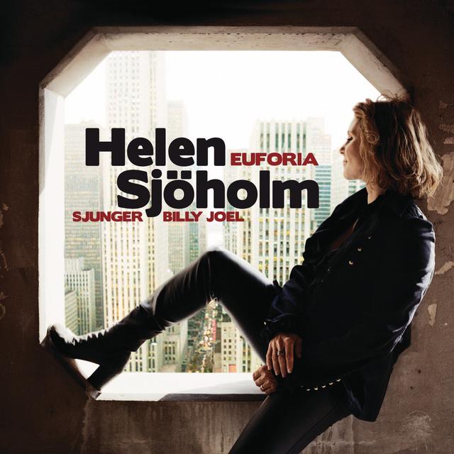 Album cover art for Euforia – Helen Sjöholm sjunger Billy Joel