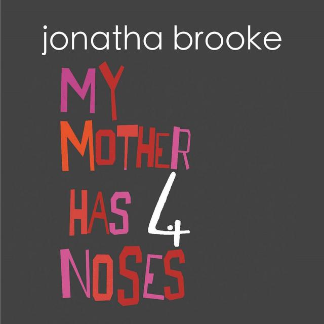 Album cover art for My Mother Has 4 Noses