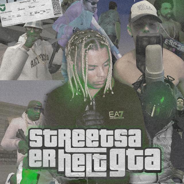 Album cover art for Streetsa er helt GTA