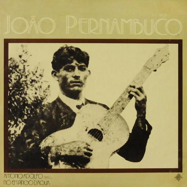 Album cover art for João Pernambuco