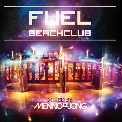 Album cover art for Fuel Beachclub