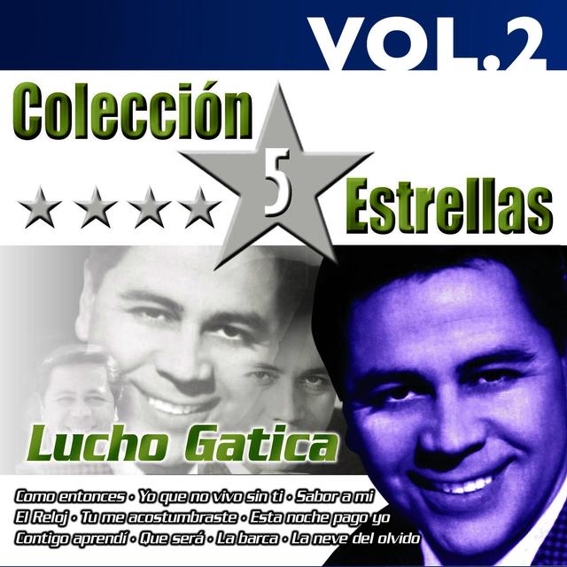 Album cover art for Colección 5 Estrellas. Lucho Gatica. Vol. 2