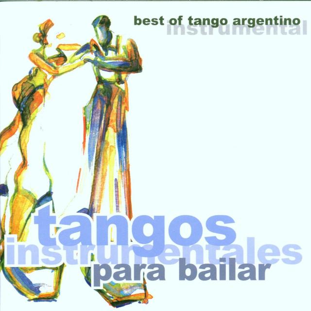 Album cover art for Tangos Instrumentales Para Bailar