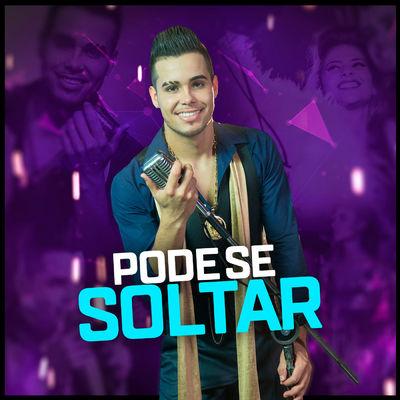 Album cover art for Pode Se Soltar