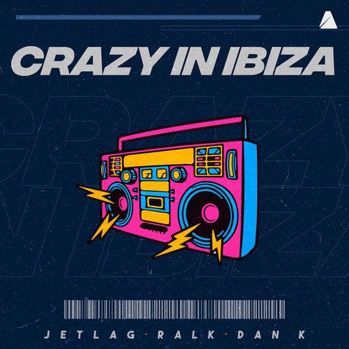 Album cover art for Crazy in Ibiza