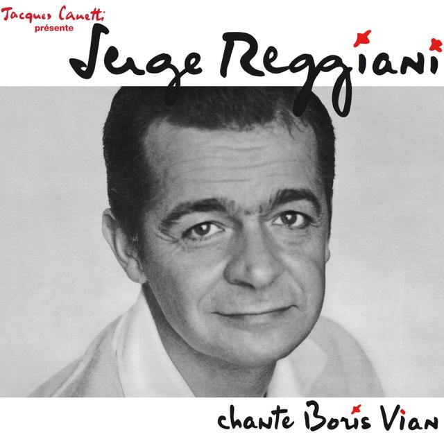 Album cover art for Serge Reggiani Chante Boris Vian