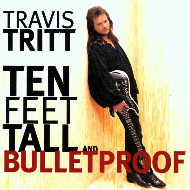 Album cover art for Ten Feet Tall and Bulletproof