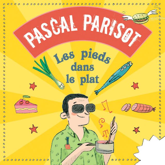 Album cover art for Les Pieds Dans Le Plat