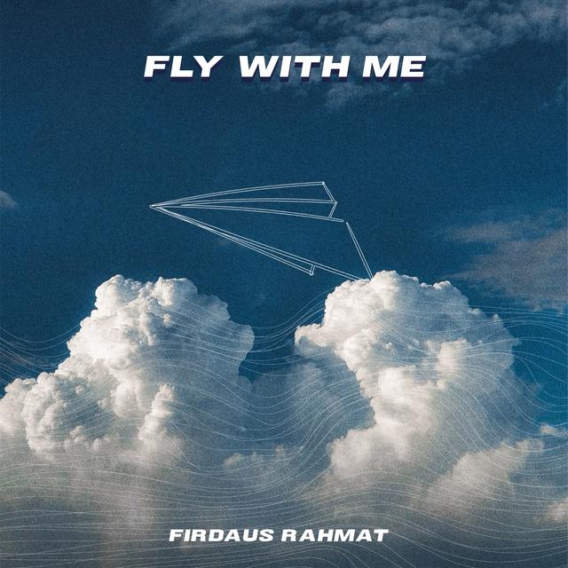 Album cover art for Fly with Me