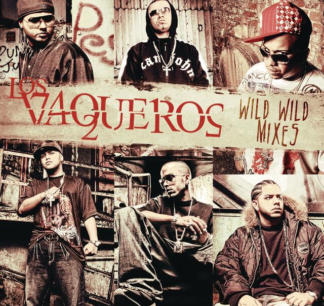 Album cover art for Los Vaqueros Wild Wild Mixes