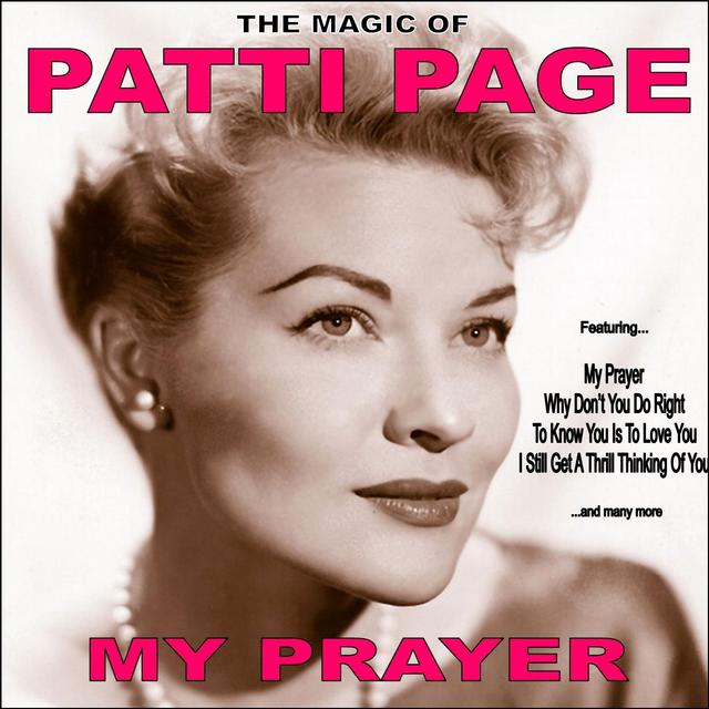 Album cover art for My Prayer:the Magic Of Patti Page