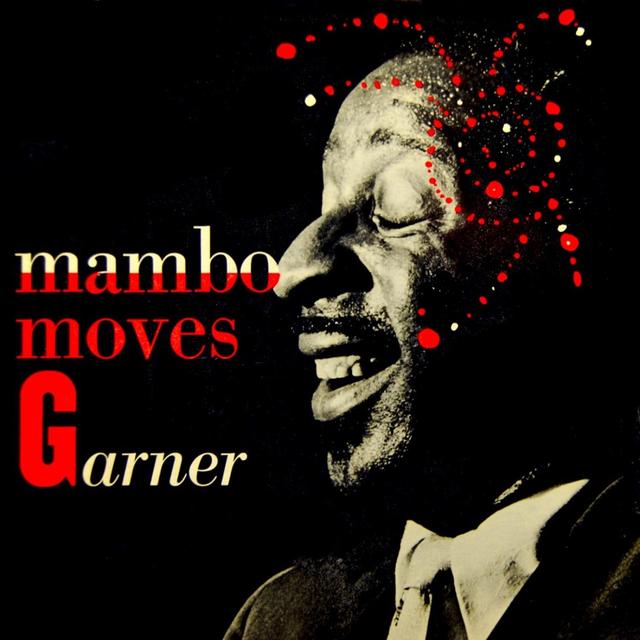 Album cover art for Mambo Moves Garner