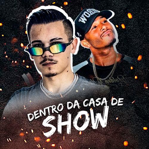 Album cover art for Dentro da Casa de Show