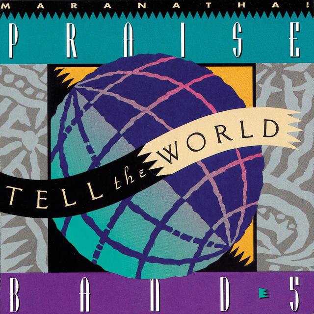 Album cover art for Praise Band 5 - Tell The World