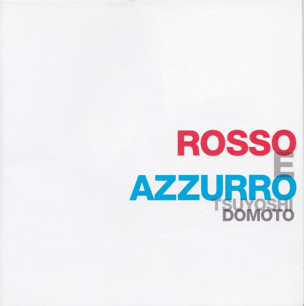 Album cover art for Rosso E Azzurro