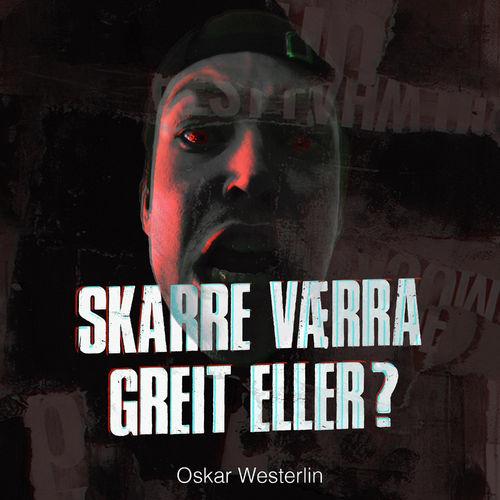 Album cover art for SKARRE VÆRRA GREIT ELLER?