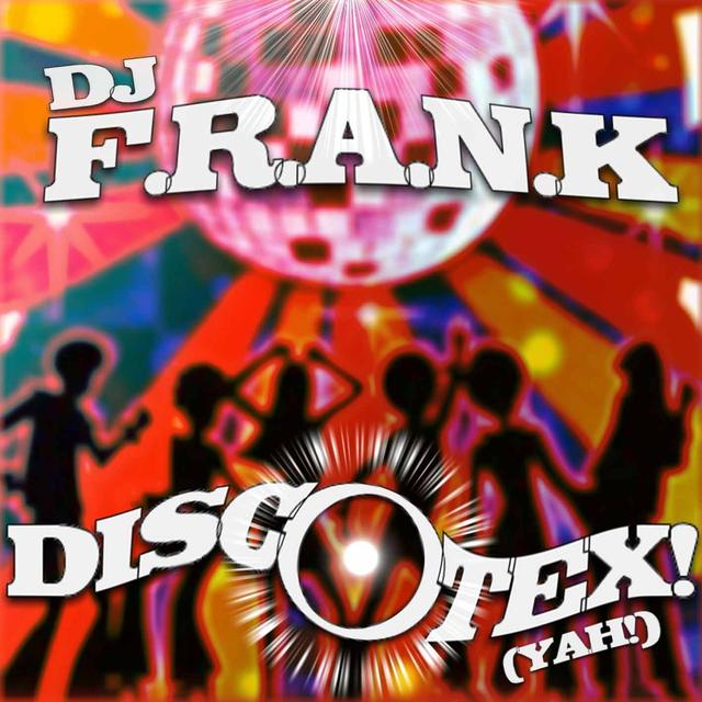 Album cover art for Discotex (yah !)