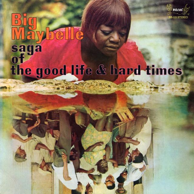 Album cover art for Saga Of The Good Life And Hard Times