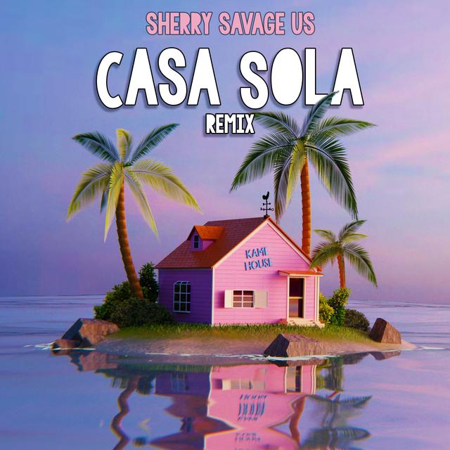 Album cover art for Casa Sola (Remix)