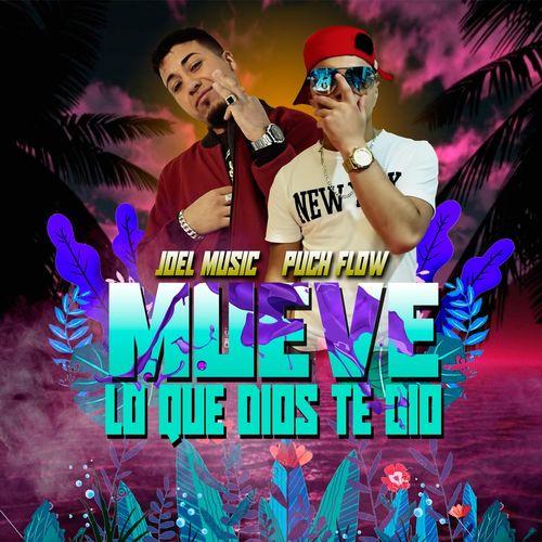 Album cover art for Mueve Lo Que Dios Te Dio