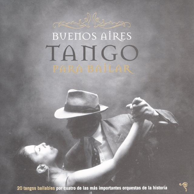 Album cover art for Buenos Aires Tango Para Bailar