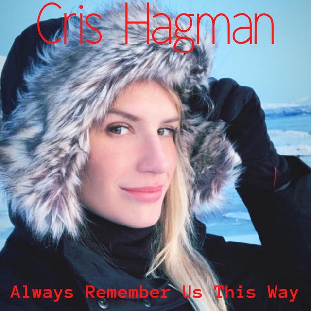 Album cover art for Always Remember Us This Way - Single