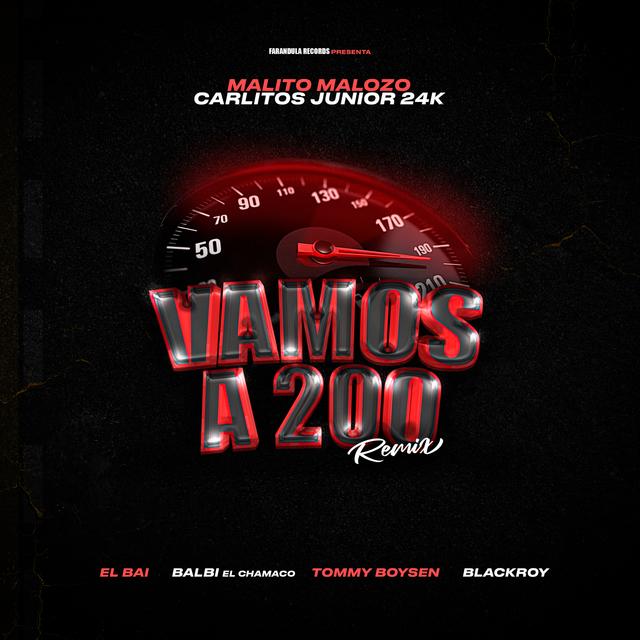 Album cover art for Vamos a 200