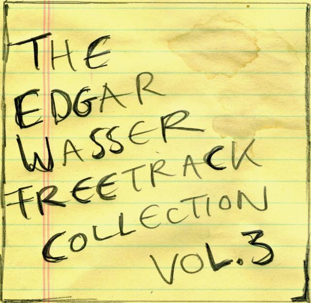 Album cover art for The Edgar Wasser Freetrack Collection Vol. 3